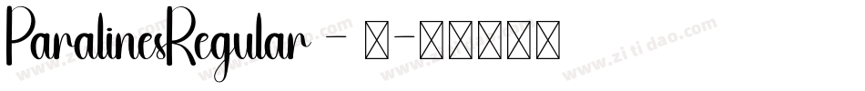 ParalinesRegular - 开字体转换